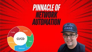 CI/CD for Network Engineers: The Future of Networking