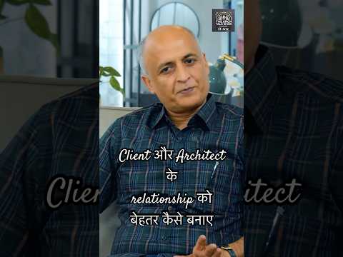 कैसे बेहतर बनाए client और architect का bond | episode 2 with Mr.Rajesh bohra #podcast #architect