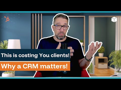 Not having a CRM is costing you clients!
