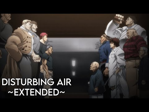 Baki OST - Disturbing Air (Extended)