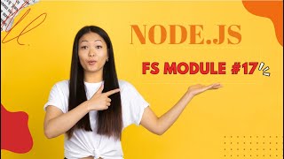 NODE.JS  TUTORIAL #17 FS MODULE  #nodejs #DATAHACKS