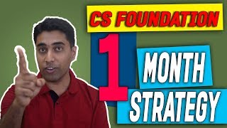 CS Foundation 1 Month Strategy !