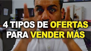 4 Types of Offers to Sell More