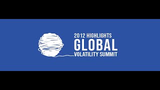 Capstone Global Volatility Summit 2012 Highlights