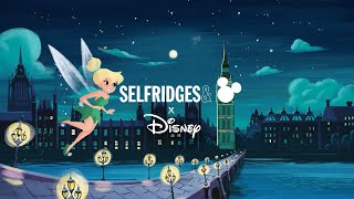 Selfridges and Disney Invite You To A Most Magical Christmas ✨ @DisneyUK
