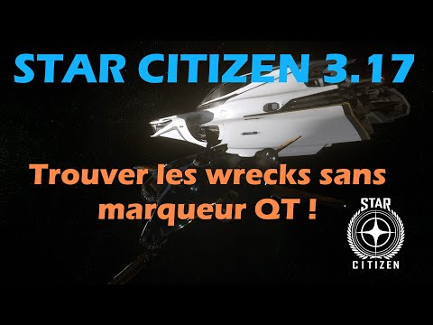 Star Citizen 3.17.1 - Trouver tous les POIs (wrecks, grottes...) sans marqueur quantum et y aller