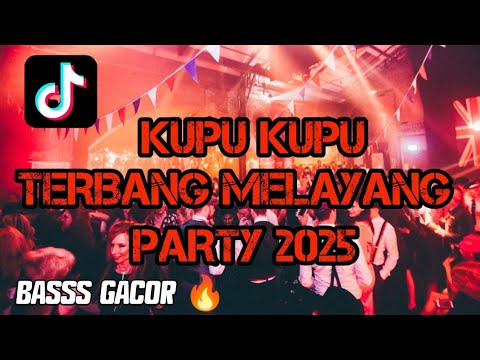 DJ Kupu kupu terbang melayang viral tiktok 2025 full basss🔥🔥(PRENGKY GENTAY)