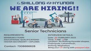 JOB VACANCY AT KA SHILLONG HYUNDAI