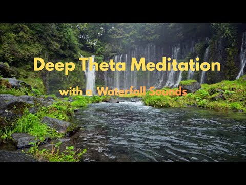 Theta Waves200Hz Meditation 🌊 Deep Relaxation & Healing | Waterfall Sounds for Stress Relief & Sleep