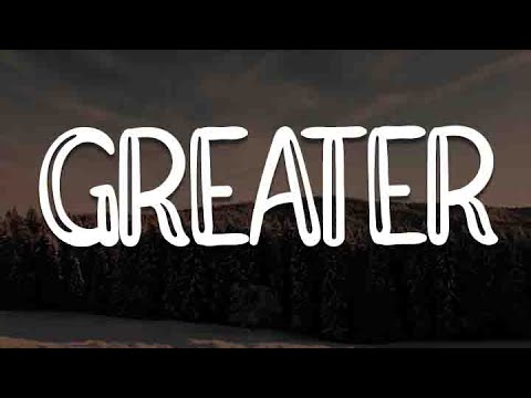 Greater, Broken Things, Well Done (Lyric) - MercyMe, Matthew West, The Afters
