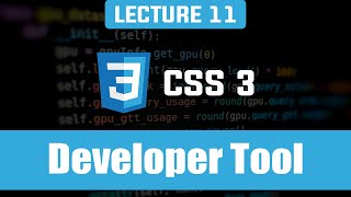 Lec.11 Chrome developer Tool | Web Development Bootcamp 2023