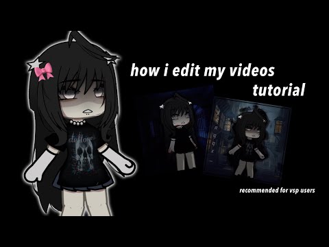 — tutorial on how i edit my videos . app: videostar (pro) . gacha life 🎀