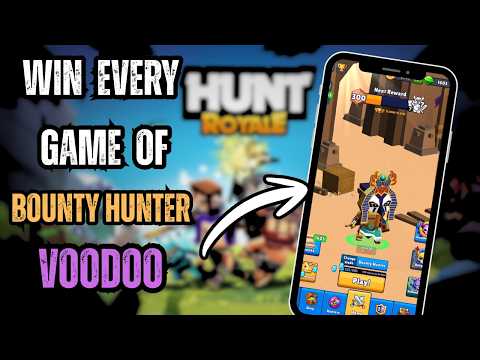 How To Win Every Game Of Bounty Hunter With VOODOO - Hunt Royale Tutorial