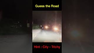 Guess the Road | @TamilMovie360 @BestofTrichy @TechAppsTamil #shorts
