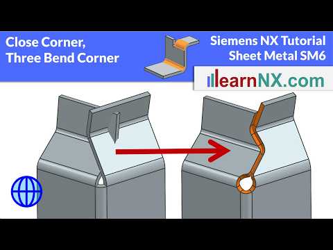 Close Corner, Three Bend Corner | Siemens NX Sheet Metal