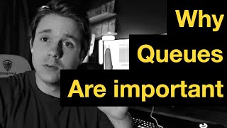 Why Queues Are Important in Software Engineering
