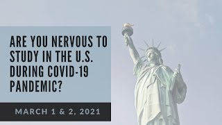 Are You Nervous to Study in the US During COVID 19 Pandemic?