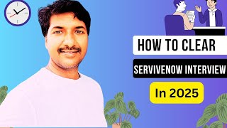 How to Crack ServiceNow Developer Interview in 2025 | @byluckysir