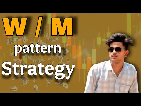 W / M || Pattern Strategy | Holding Candle Volume !! @DTV_VLOG_01 