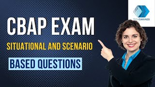 CBAP Scenario based questions | CBAP Exam Preparation | Techcanvass