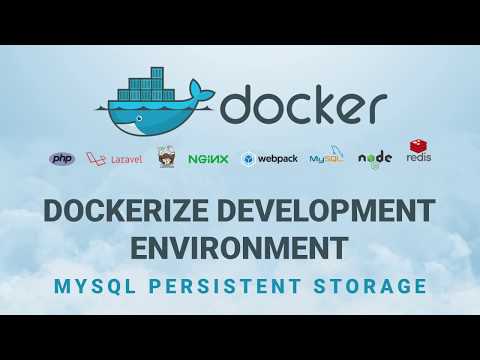 Dockerize Development Environment - MySQL Persistent Storage