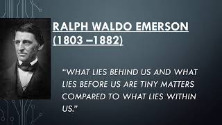 Ralph Waldo Emerson -  Transcendentalism