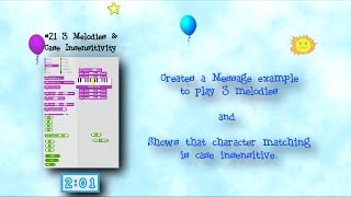 Programming 4 Kids in Scratch 2: Show #21 of 27 - Three Melodies and Case Insensitive Matching
