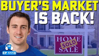 Housing Market Flips to STRONG Buyer’s Market: What We’re Buying Now