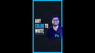 Photoshop change any color to white!