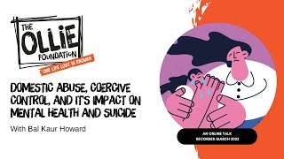 Domestic Abuse, Coercive Control, and It's impact on Mental Health and Suicide