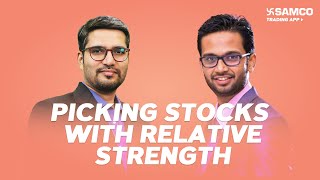 Picking Stocks with Relative Strength | How to Identify Stocks Using Relative Strength | Episode 145