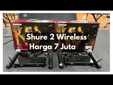 Unboxing Shure Dual Wireless SVX 288 PG58 / Harga 7 Juta