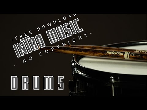 INTRO MUSIC | NO COPYRIGHT | FREE DOWNLOAD | Drum Background Music