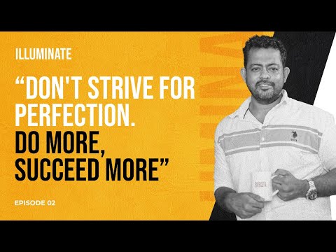 ILLUMINATE: Leadership Spotlight - Ep. 02 | Barista - Dilupa Pathirana | @barista_sl