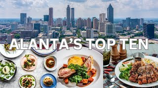 Top Ten Best Restaurants in Atlanta, GA