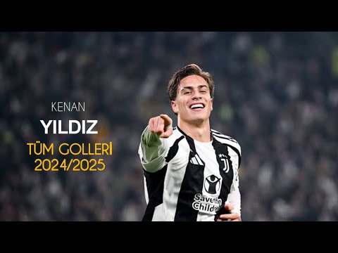 Kenan Yıldız 2024/25 Sezonu Juventus’ta Attığı Tüm Goller