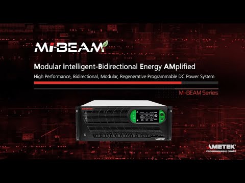 Product Spotlight: Mi-BEAM Series (Modular intelligent-Bidirectional Energy AMplified)