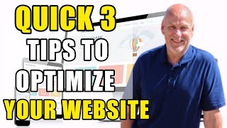 Boost Your Online Presence: Quick 3 Tips to Optimize Your Website