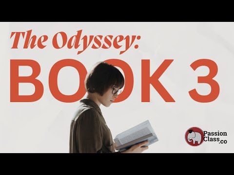 Homer's Odyssey: Book 3 (PassionClass)