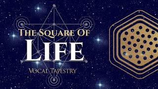 The Square of Life