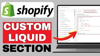 How To Add Custom Liquid Section In Shopify (2025)