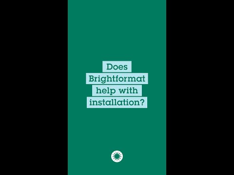 Does Brighformat Help with Signage Installation?