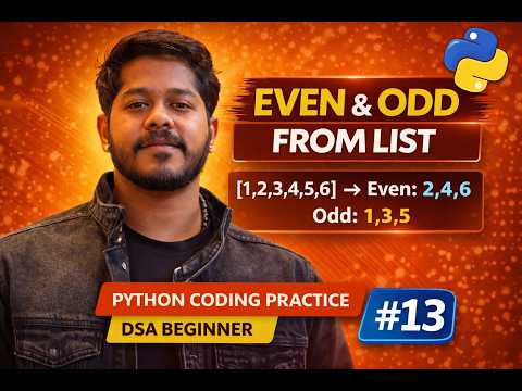 Separate Even and Odd Numbers from a List | Python Coding Practice #13 | Problem Solving & DSA