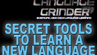 Secret tools for language learning success. How to learn a foreign language.