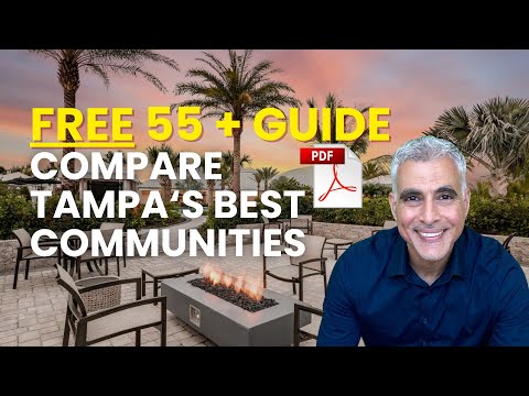 Searching for the Best 55 Plus Community in Tampa? Watch This!