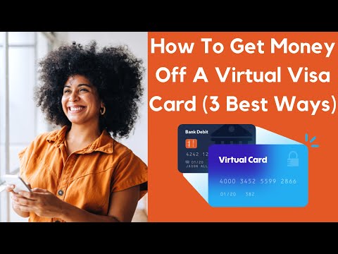 How To Get Money Off A Virtual Visa Card