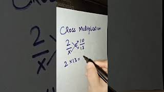 what is cross multiplication#shorts #viral #maths #multiplication #MATHSFUN