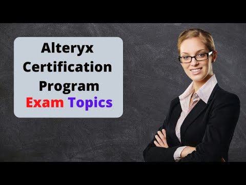 Topics For Alteryx Designer Core Certification
