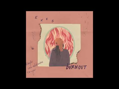 Burnout - EXES