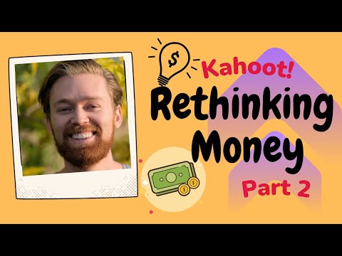 [🍊OrangeNote: 💰Rethinking Money- Kahoot! 🌟| Part 2 | Johan Andreassen | Watch 4K, HD